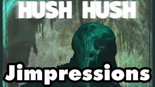 HUSH HUSH UNLIMITED SURVIVAL HORROR  Ghost Pawned [upl. by Sialac241]