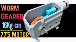 High Locking Torqued 775 powered Worm gear Motor  3D Printed [upl. by Malvie]