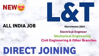 LampT Recruitment 2024  CTC 89Lakhs  Job Vacancy 2024  Latest Mnc Jobs  L and T job vacancy 2024 [upl. by Marron]