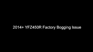 2014 YFZ450R Factory Bogging Issue Fixed for Free [upl. by Eelanej]