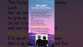 Daft Punk ft Pharrell Williams  Get Lucky Lyrics shorts [upl. by Oznole]