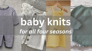 BABY KNITS FOR ALL 4 SEASONS  20 patterns for the first year of life [upl. by Whiteley]