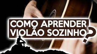 Como Aprender a Tocar Violão Sozinho  Aula de de violão [upl. by Kapoor188]