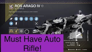 Destiny 2 God Roll Ros Arago IV Auto Rifle [upl. by Theran]