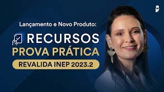 Recursos Prova Prática Revalida INEP 20232 [upl. by Artemus373]