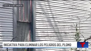 Iniciativa para eliminar los peligros del plomo en Fort Worth  Telemundo 39 [upl. by Antonia746]