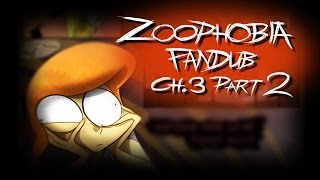 Zoophobia Fandub Chapter 3 Part 2 [upl. by Quincy642]