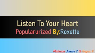 Listen To Your Heart Roxette KaraokeMinus OneInstrumentalReyna 4 [upl. by Harrad]