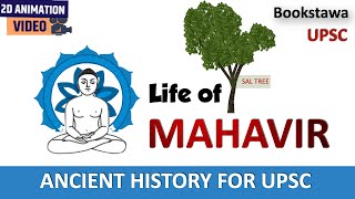 Life of Mahavir  Revival of JAINISM  Ancient History for UPSC [upl. by Leinehtan347]