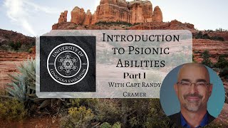 Preview of Psionic Abilities Overview Part 1 with Capt Randy Cramer [upl. by Sherris]