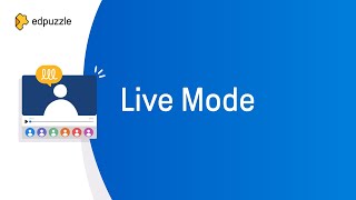 Live Mode  Edpuzzle Tutorial [upl. by Uda]