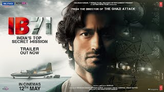 IB 71  Official Trailer  Sankalp Reddy  Vidyut Jammwal  Anupam Kher [upl. by Etneciv]