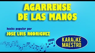 Agarrense De Las Manos  Jose Luis Rodriguez [upl. by Teraj]