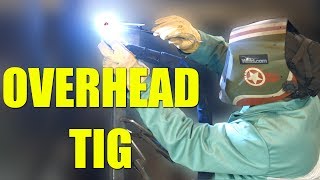 🔥 TIG Welding Overhead 4F with Everlast MTS251si [upl. by Maribelle]