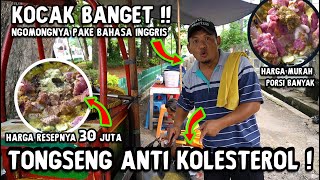 KOCAK BANGET TONGSENG ANTI KOLESTEROL PAK KADIR  Yang jualan suka becanda pake bahasa INGGRIS [upl. by Lupe]