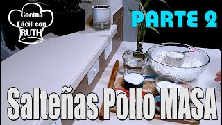 SALTEÑAS DE POLLO JUGOSAS Y RICAS TÍPICAS DE BOLIVIA  JIGOTE Parte 2 de 3 [upl. by Kelwin]