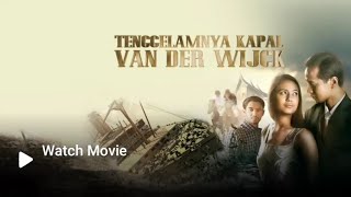 Sumpah ini Film SEDIH BANGET  Alur Cerita Tenggelamnya kapal Van Der Wick [upl. by Anzovin]