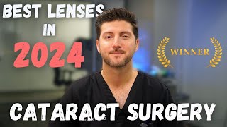 Best Lenses in 2024 for Cataract Surgery amp Refractive Lens Exchange RLE  My Favorite Lenses [upl. by Addam933]