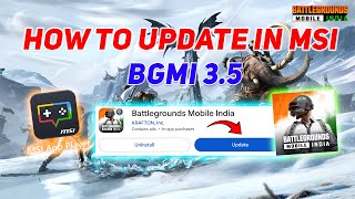 how to update msi after 35 bgmi new update 2024  bgmi 35 new update  Msify Gaming🧡 [upl. by Yraunaj]