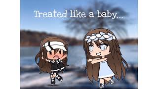 “Treated like a baby” Gacha Life mini movie [upl. by Reneta]