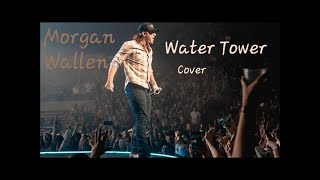 Morgan Wallen  Water Tower [upl. by Kelwunn]