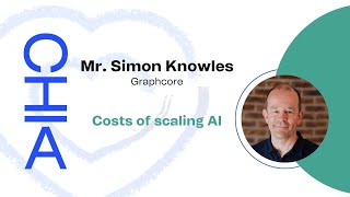 Mr Simon Knowles quotCosts of scaling AIquot  CHIA Annual Conference 2024 [upl. by Seth556]