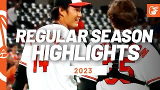 2023 Regular Season Highlights  Baltimore Orioles [upl. by Huesman]