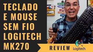 Teclado e Mouse Sem Fio Logitech MK 270  Review [upl. by Ahsenom]