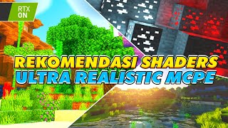 MANTAPZ  TOP 3 SHADERS MCPE 120 REALISTIC TERBAIK RINGAN  NewB Shaders rtx shaders minecraft [upl. by Clance]