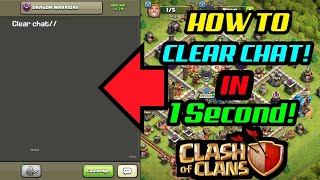 How To Clear Chat In Clash of Clans [upl. by Akimit97]