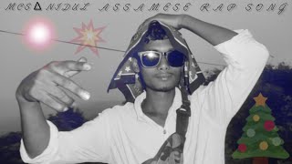 ASSAMESE RAP SONG 🤔 MCS∆NiDUL [upl. by Bohon]