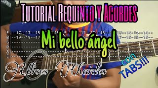 Mi bello Ángel tutorial requinto y acordes  Ulises Chaides [upl. by Lebiralc330]