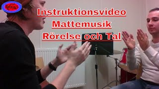 Instruktionsvideo  Mattemusik  rörelse och tal  ✔ [upl. by Joli]