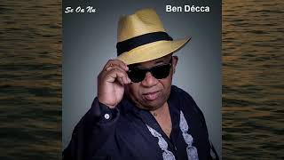 Ben Decca  SE OA NU LyricsParoles [upl. by Witha957]