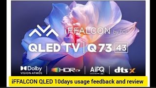 iFFALCON 108 cm43 inchafter usage feedback and review in tamil4K HD Smart QLED Google TV iFF43Q73 [upl. by Avi]