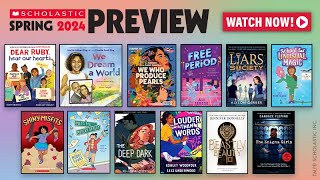 Spring 2024 Scholastic Preview [upl. by Noraed85]