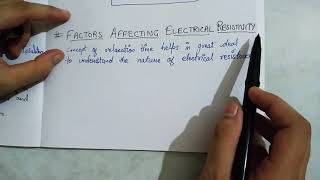 Factors affecting resistivityclass 12 physics [upl. by Refinnaej]