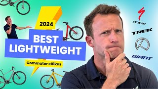 The 4 BEST Lightweight Commuter eBikes in 2024  Trek Kalkhoff Specialized amp MORE [upl. by Hairam709]