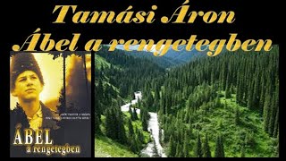 Tamási Áron  Ábel a rengetegben [upl. by Jo Ann65]