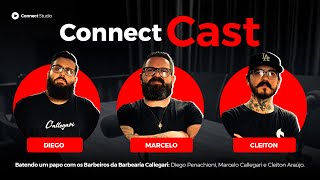 BARBEARIA CALLEGARI  CONNECT CAST 002 [upl. by Ahsik]