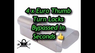 🇬🇧 UK Lockpickers How To Bypass Euro Locks Nailed 4 Thumb Turns [upl. by Nirro468]