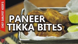 Paneer Tikka Bites recipe by Chef Sanjyot Keer [upl. by Enaxor275]