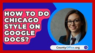 How To Do Chicago Style On Google Docs  CountyOfficeorg [upl. by Bywaters]