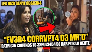 Patricia Chirinos fue expulsada de bar en medio de insultos y sacó el dedo medio a los presentes [upl. by Terrijo]