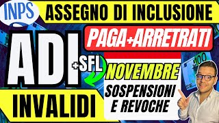 ASSEGNO DI INCLUSIONE🔴 Novembre👉PAGAMENTI ARRETRATI SOSPENSIONI Revoca INVALIDI [upl. by Hamrnand36]