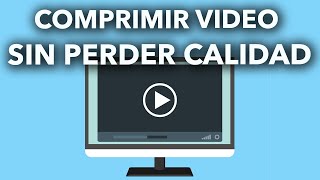 CÓMO COMPRIMIR VÍDEOS SIN PERDER CALIDAD [upl. by Yorztif]