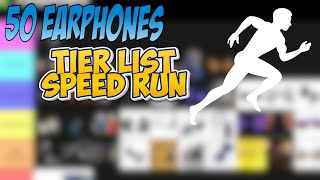 I Rank 50 Earphones Tier list Speedrun [upl. by Ahsito]