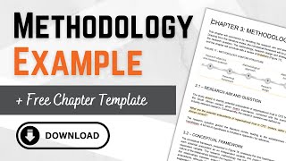 Research Methodology Example StepByStep Chapter Walkthrough  FREE Methodology Template [upl. by Harrison]