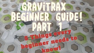 GraviTrax beginner guide part 1 5 Things every beginner needs to know [upl. by Ursulette172]