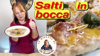 Salti in bocca alla romana con prosciutto e salvia allacciamoci il grembiule [upl. by Sankaran]